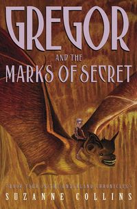 Gregor and the Marks of Secret cover