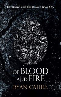 Of Blood and Fire cover