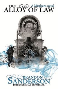 The Alloy of Law cover