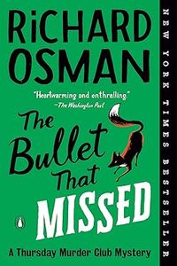 The Bullet That Missed cover
