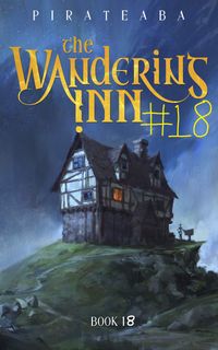 The Wandering Inn 18 cover