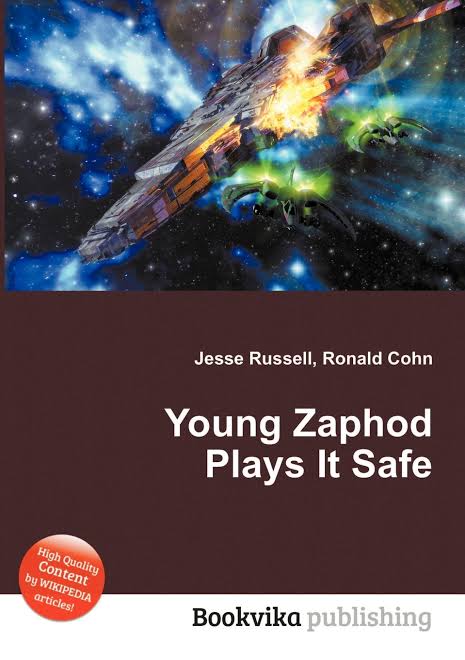 Young Zaphod Plays It Safe cover